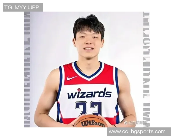 外媒称杨瀚森G联赛表现出色但NBA需先专注基本功